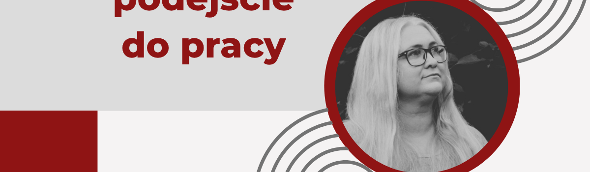 Dziewiąte muda (personal muda) – czyli nasze podejście do pracy