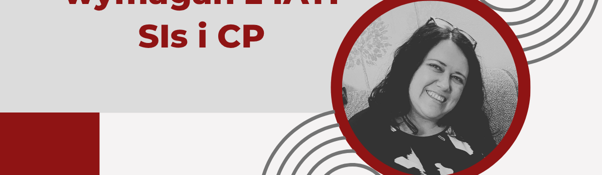 Pass-Through Characteristics – przegląd wymagań z IATF SIs i CP